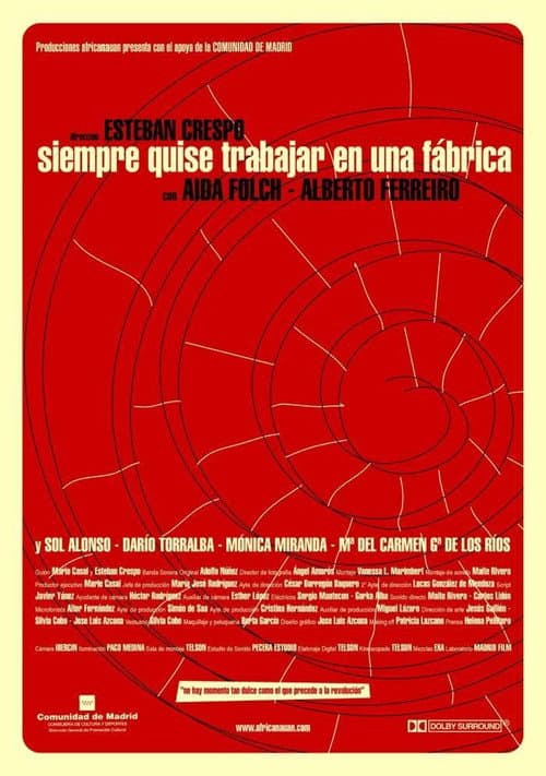 Poster for Siempre quise trabajar en una fábrica