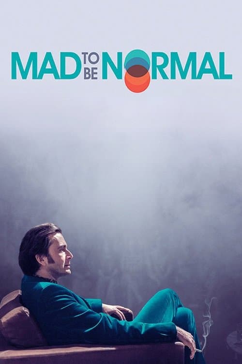 Poster for Mad to Be Normal