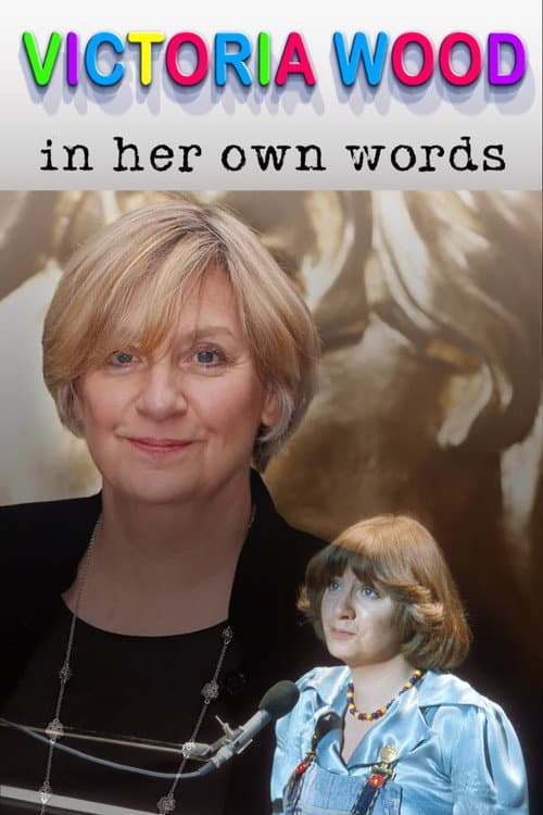 Poster for Victoria Wood In Her Own Words