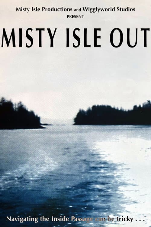 Poster for Misty Isle Out