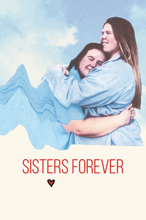 Poster for Sisters Love Forever