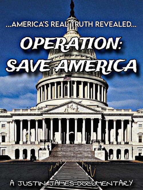 Poster for Operation: Save America