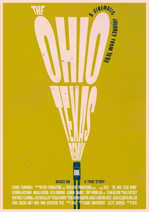 Poster for The Ohio, Texas Remix