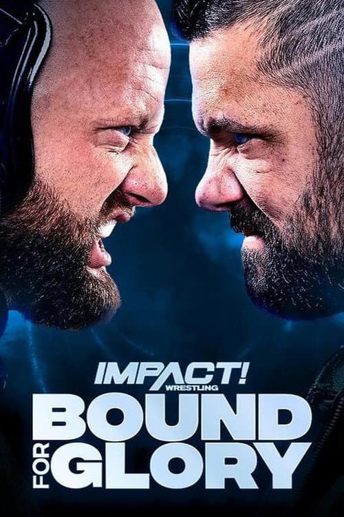 Poster for IMPACT Wrestling: Bound for Glory 2022