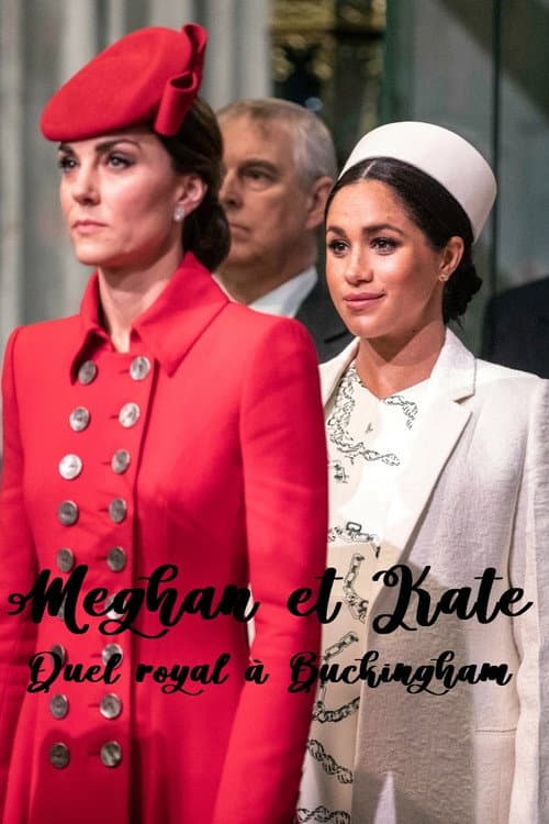 Poster for Meghan et Kate : Duel royal à Buckingham