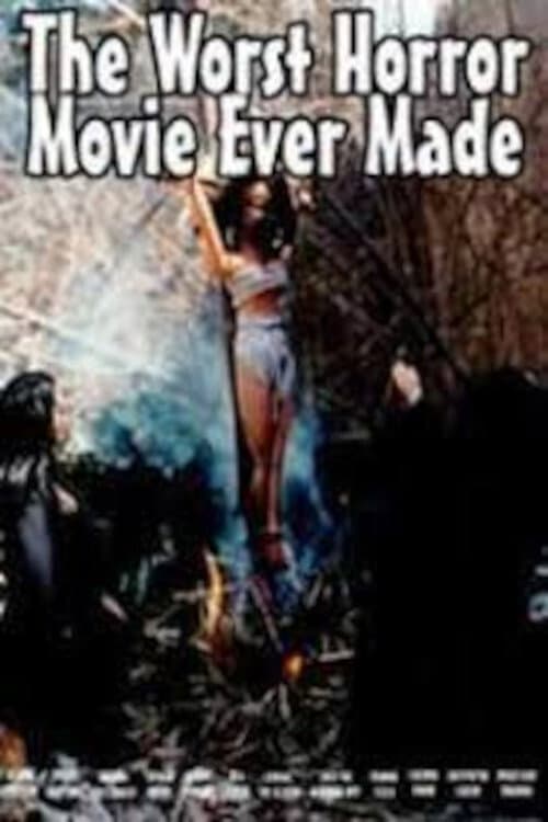 Poster for The Worst Horror Movie Ever Made
