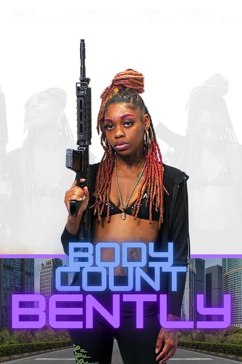 Poster for Body Count Bently