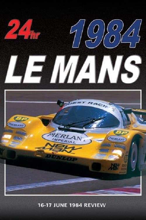 Poster for 24 Hours of Le Mans Review 1984