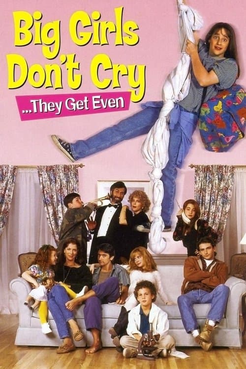 Poster for Big Girls Don't Cry... They Get Even