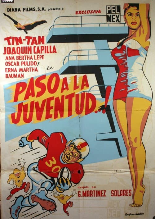 Poster for ¡Paso a la juventud..!