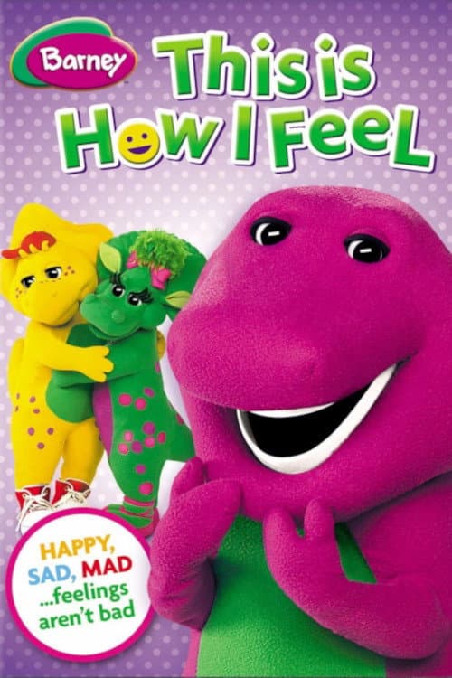Poster for Barney: This Is How I Feel