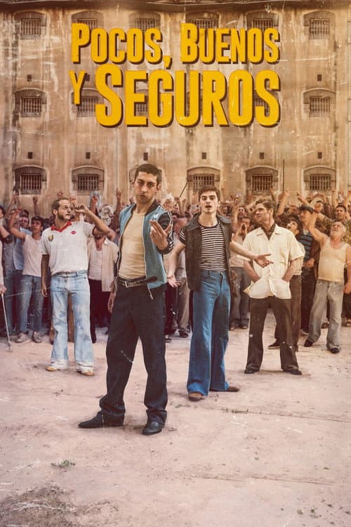 Poster for Pocos, buenos y seguros