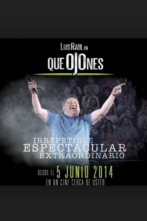 Poster for ¡Qué OjOnes!