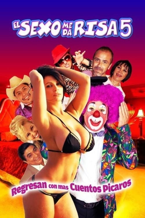 Poster for El sexo me da risa 5