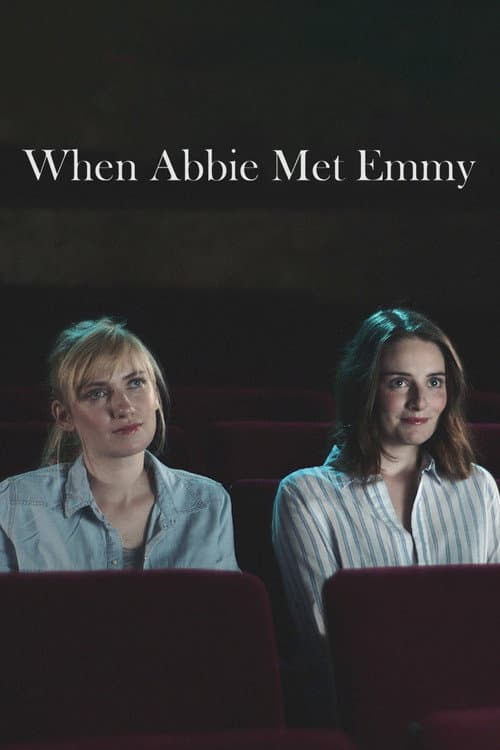 Poster for When Abbie Met Emmy