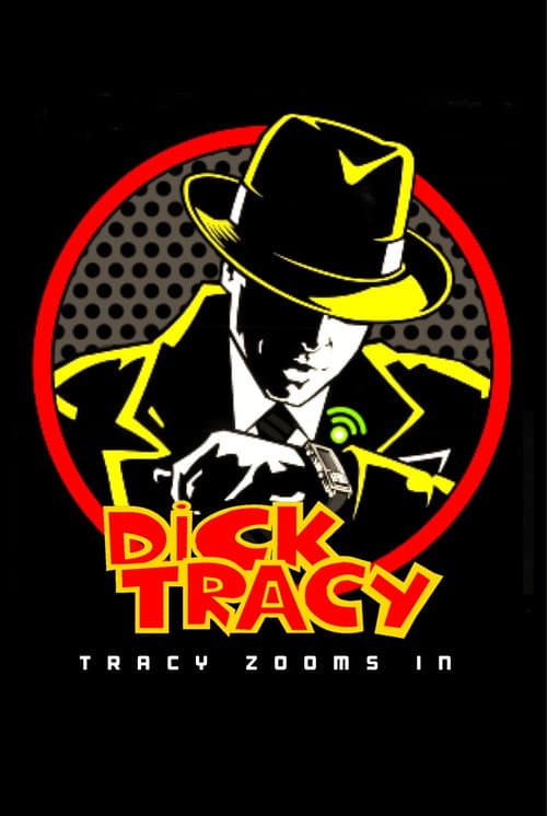 Постер до фільму «Dick Tracy Special: Tracy Zooms In»