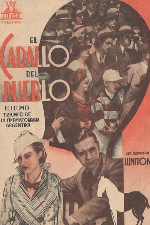 Poster for El caballo del pueblo