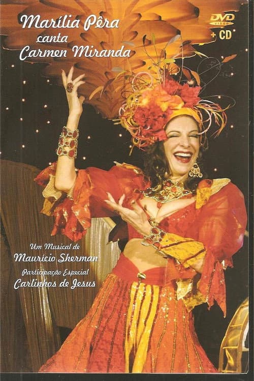 Poster for Marília Pêra canta Carmen Miranda