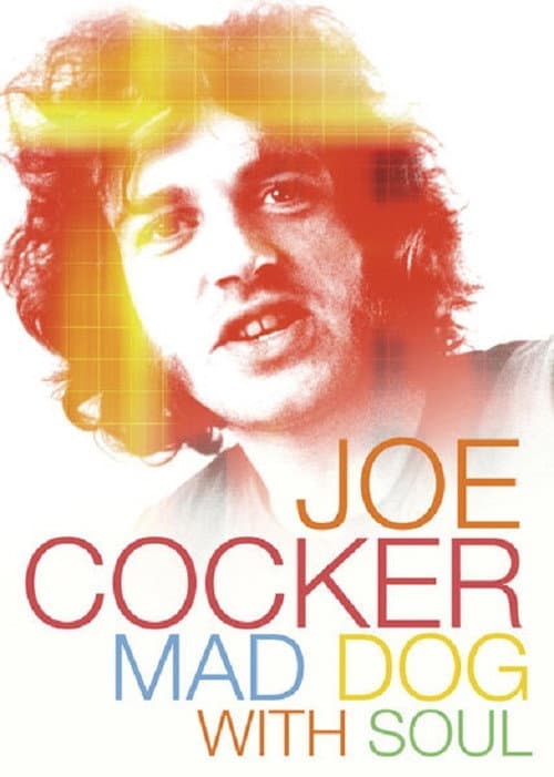 Poster for Joe Cocker: Mad Dog with Soul