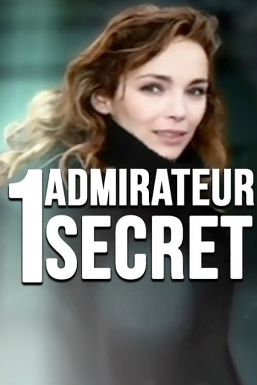 Poster for Un admirateur secret