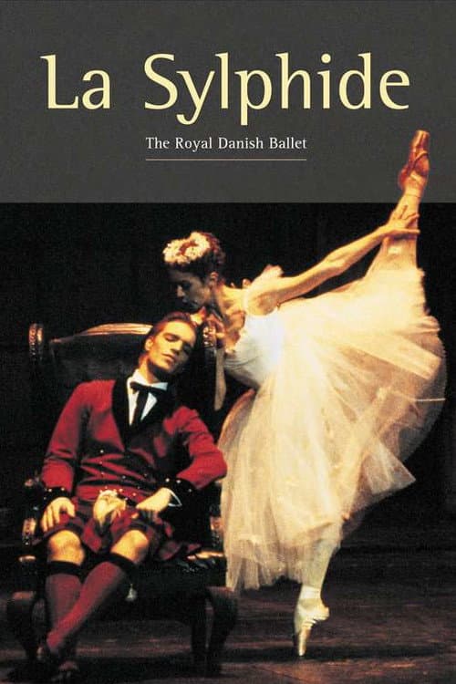 Poster for La Sylphide - The Royal Danish Ballet