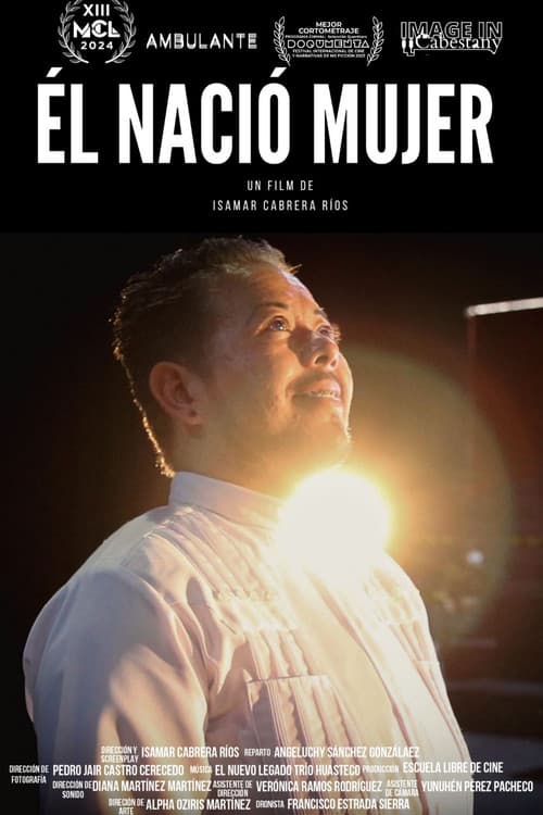 Poster for Él Nació Mujer