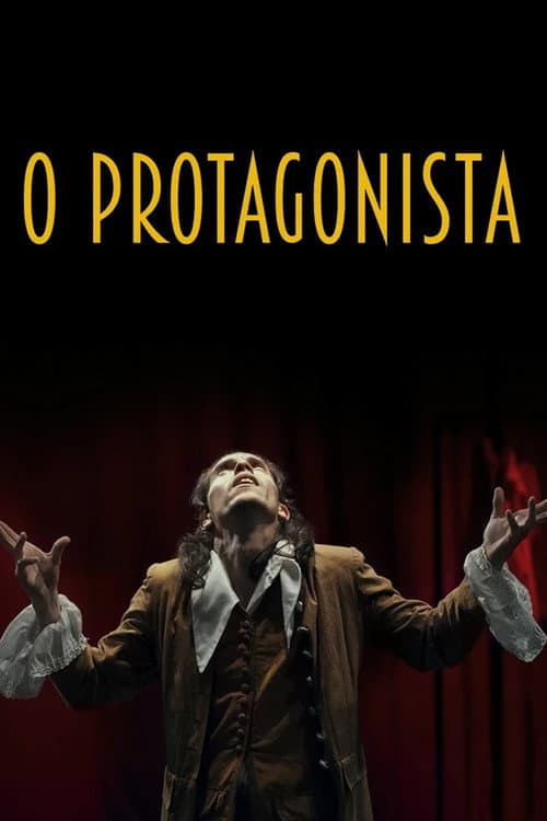 Poster for O Protagonista