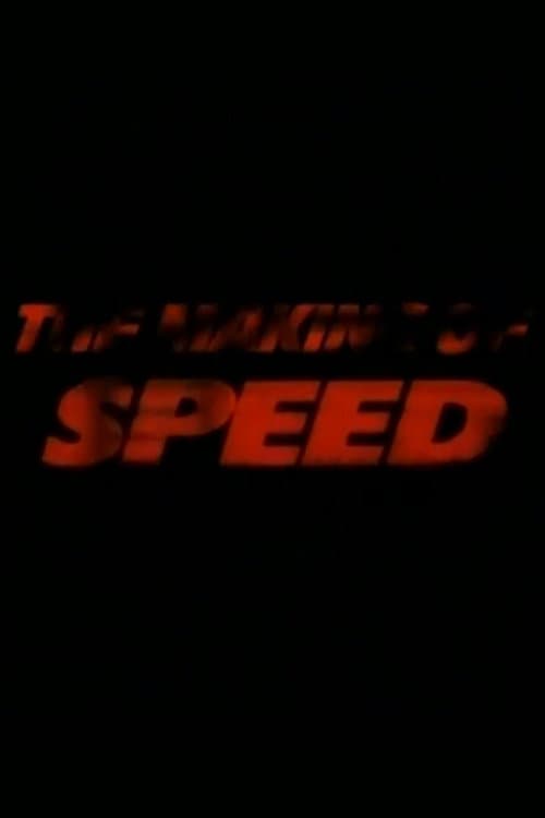 Poster for The Making of 'Speed'