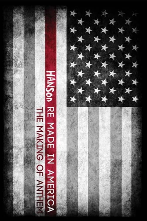 Poster for Hanson: Re Made In America