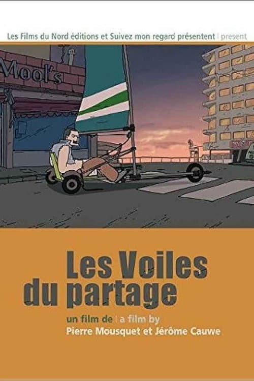 Poster for Les Voiles du partage