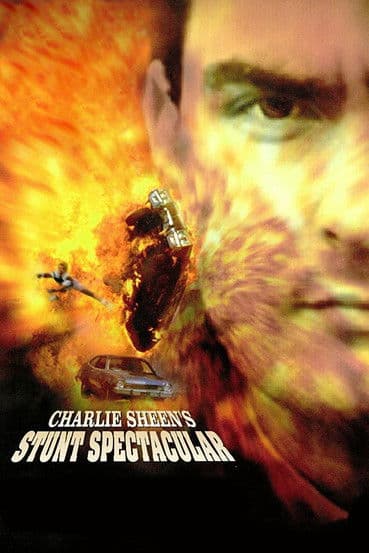 Poster for Charlie Sheen's Stunts Spectacular