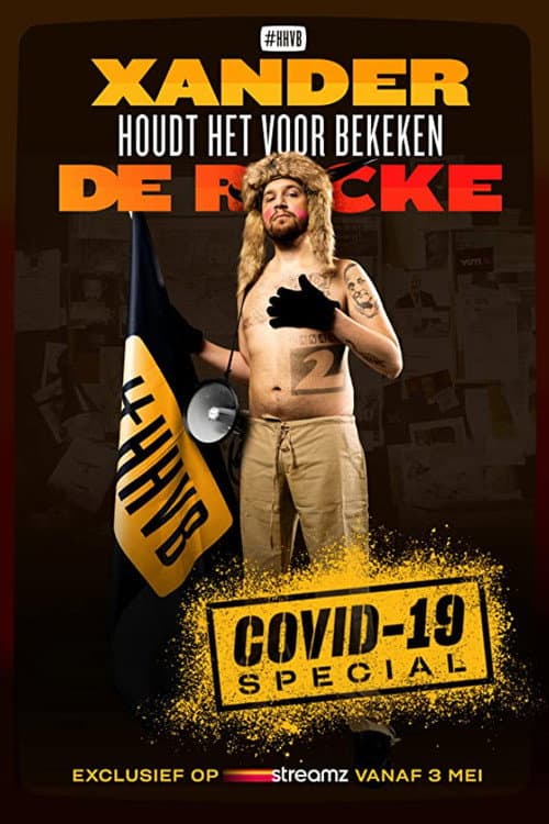 Poster for Xander De Rycke: Houdt Het Voor Bekeken - Covid-19