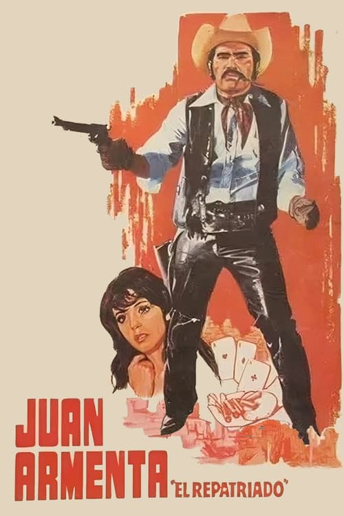 Poster for Juan Armenta El Repatriado