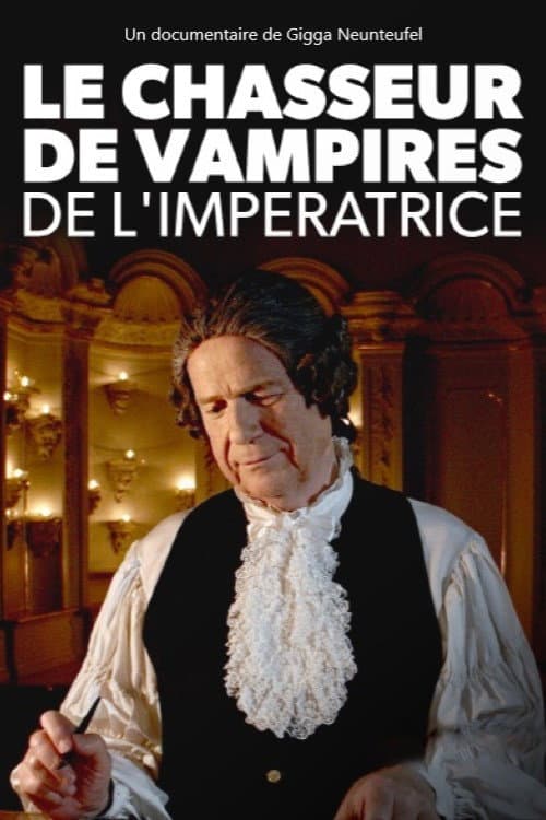 Poster for Le chasseur de vampires de l’impératrice