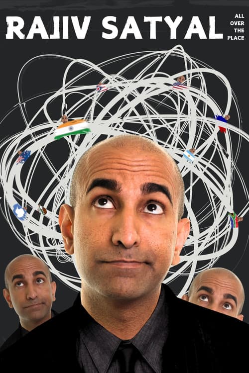 Poster for Rajiv Satyal: All Over the Place