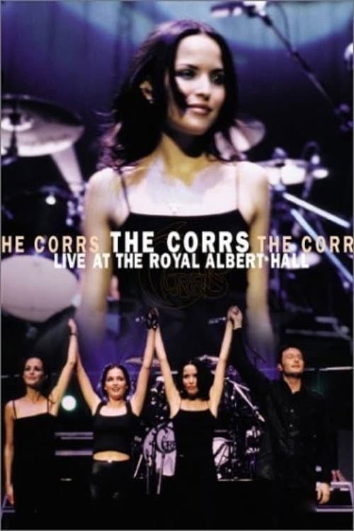 Poster for The Corrs: Live at the Royal Albert Hall