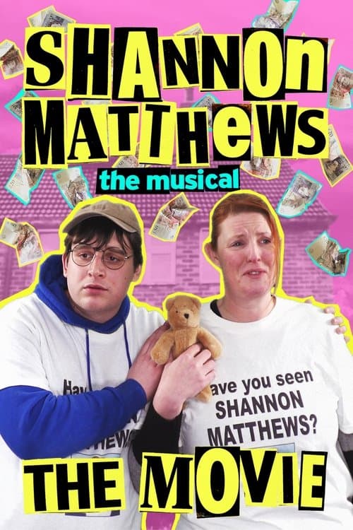 Poster for Shannon Matthews: The Musical... The Movie!