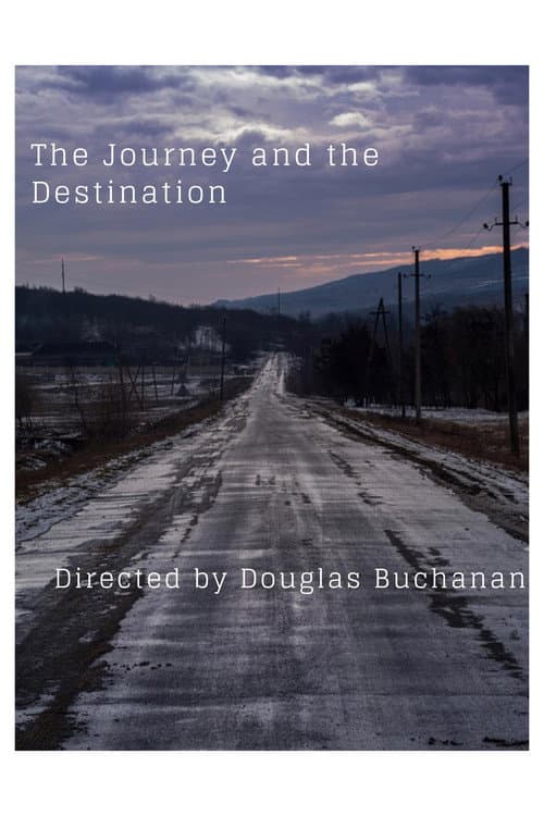 Poster for The Journey and the Destination