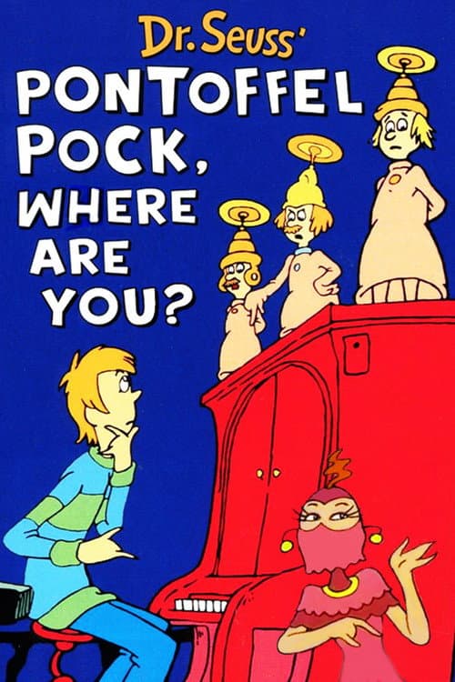 Poster for Pontoffel Pock, Where Are You?