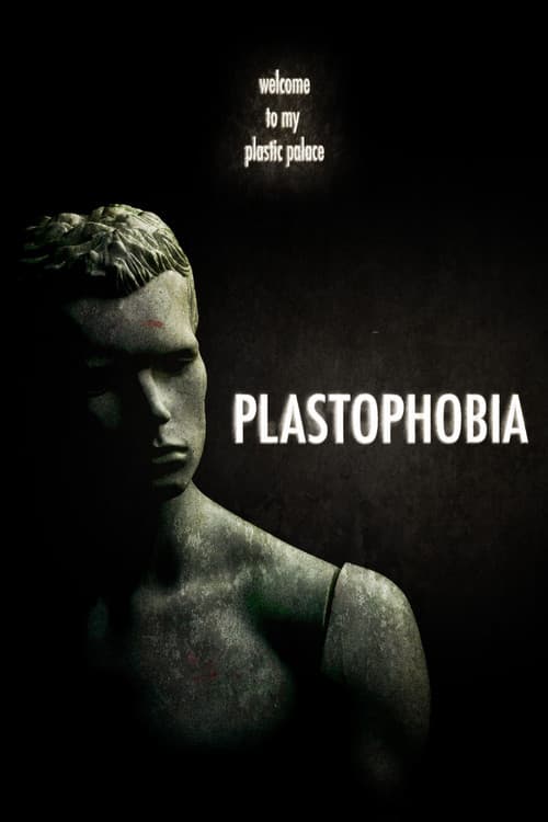 Poster for Plastophobia