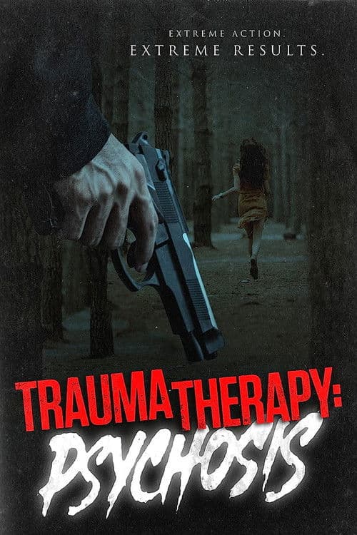 Poster for Trauma Therapy: Psychosis