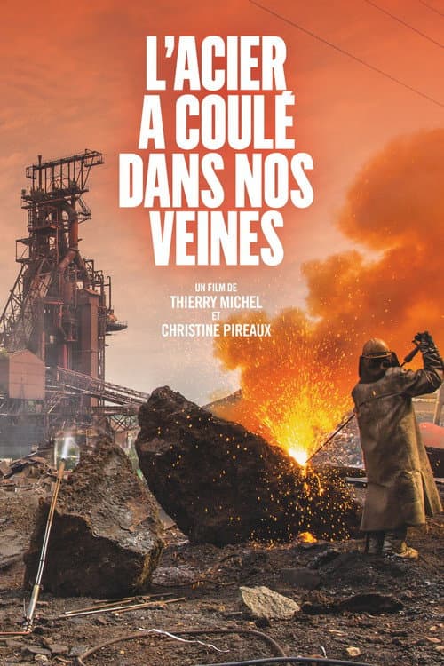 Poster for Steel running through our veins