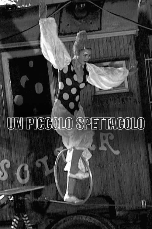 Poster for Un piccolo spettacolo