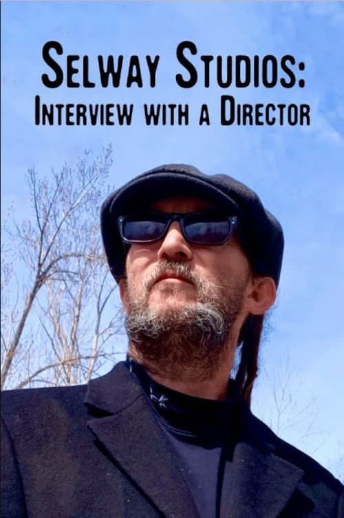 Poster for Selway Studios - Interview with A Director