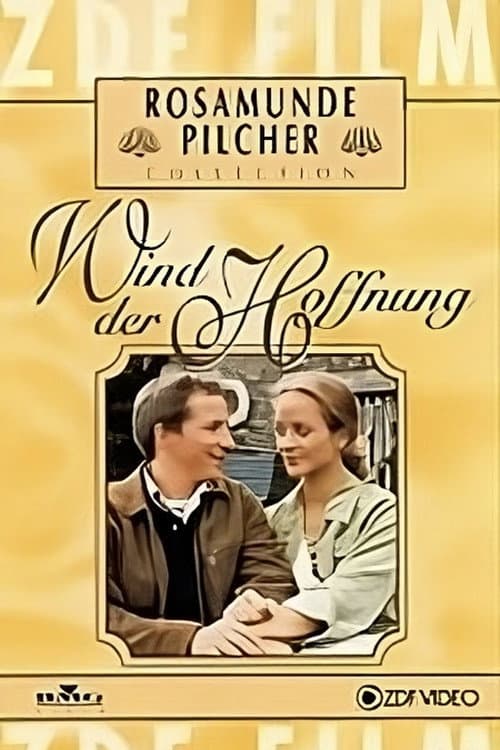 Постер до фільму «Rosamunde Pilcher: Wind der Hoffnung»