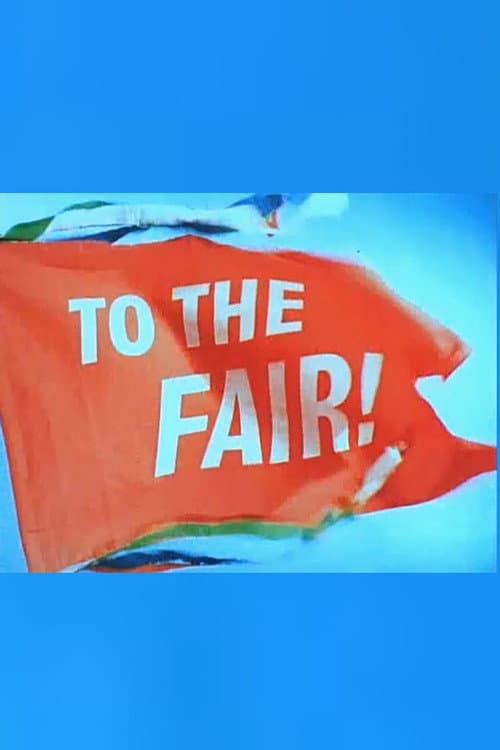 Poster for To the Fair!