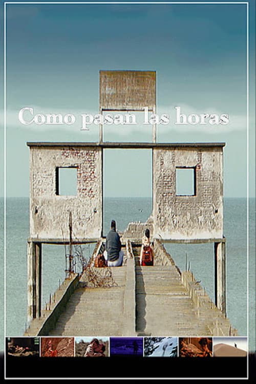 Poster for Cómo pasan las horas