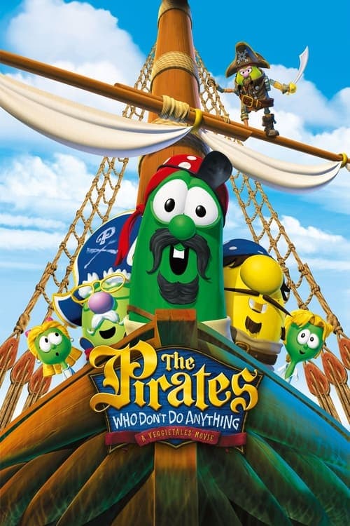 Poster for The Pirates Who Don't Do Anything: A VeggieTales Movie