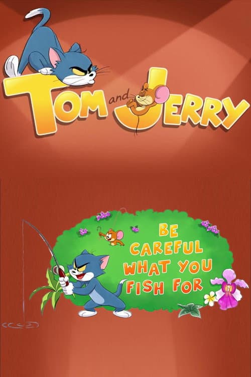 Poster for Be Careful What You Fish For