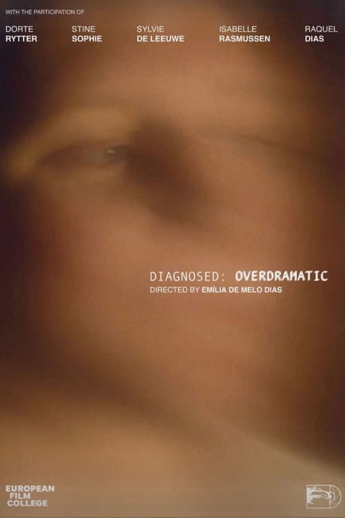 Poster for Diagnosed: Overdramatic
